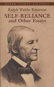 "Self-Reliance" by Ralph Waldo Emerson